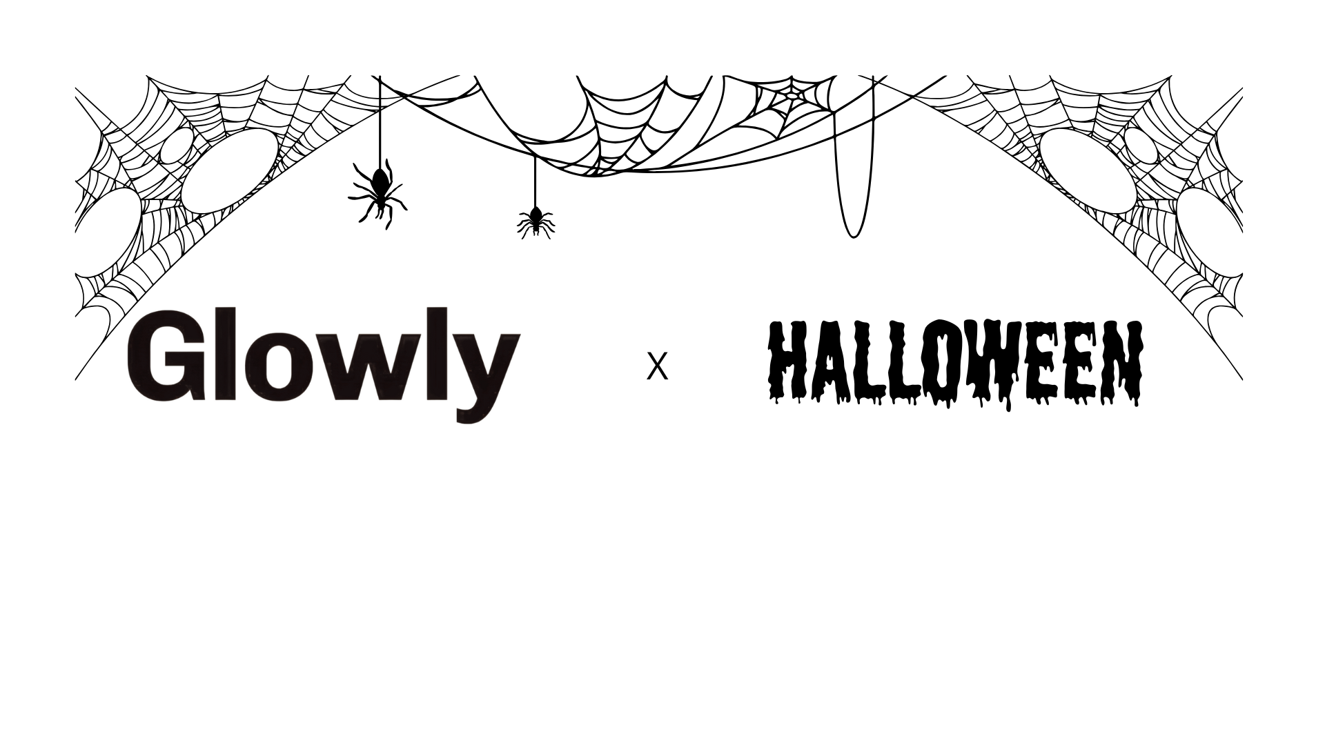 Glowly x Halloween